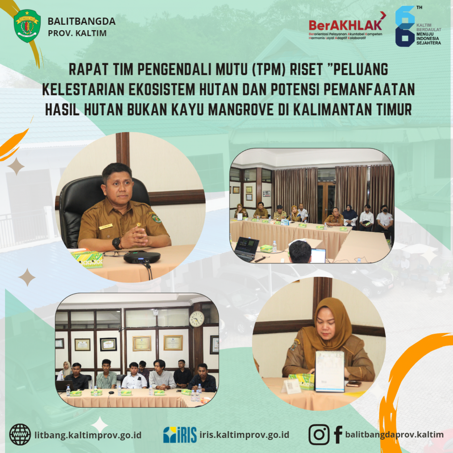 Rapat TPM Riset Peluang Kelestarian Ekosistem Hutan dan Potensi Pemanfaatan Hasil Hutan Bukan Kayu Mangrove di Kalimantan Timur