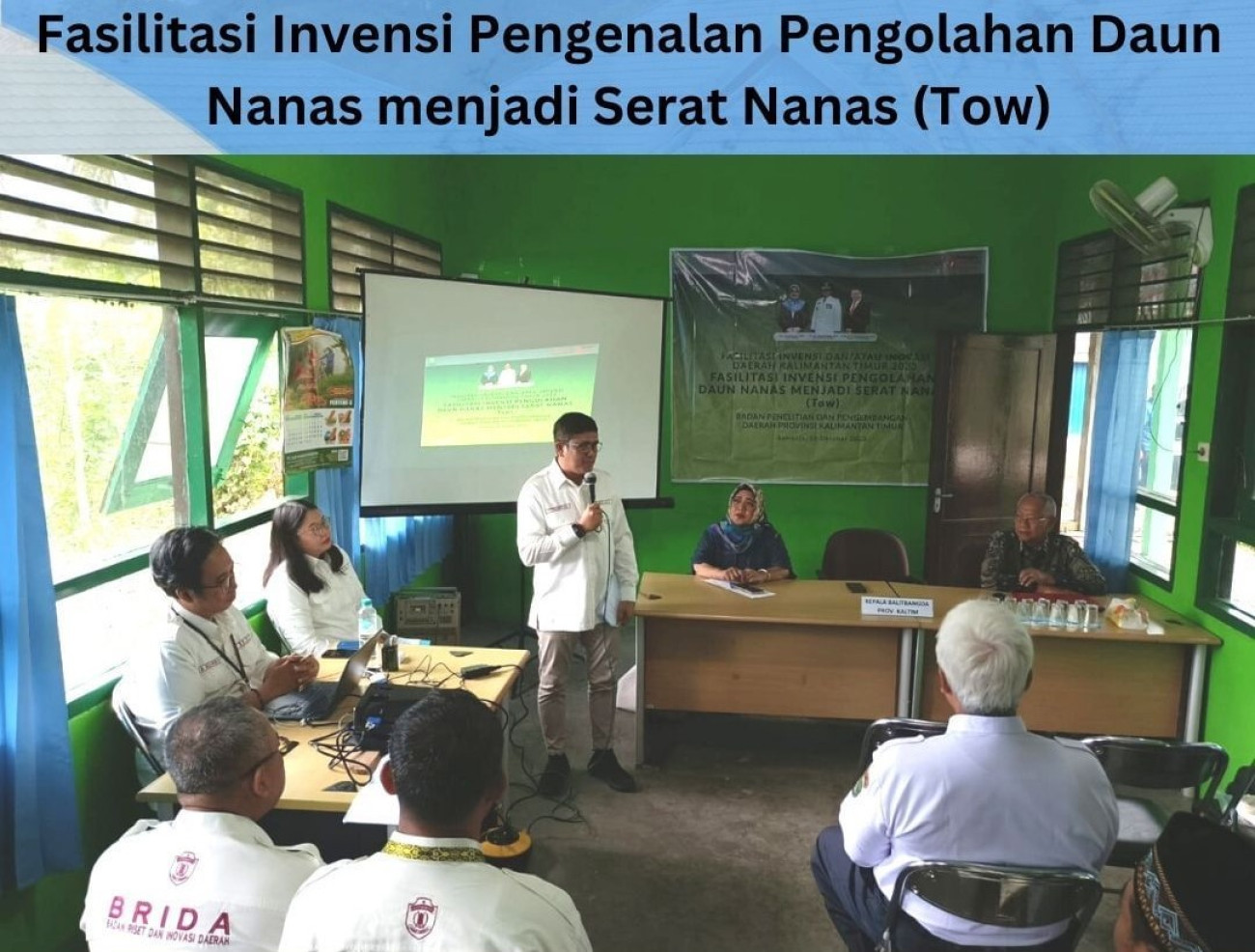 Fasilitasi Invensi Pengenalan Pengolahan Daun Nanas menjadi Serat Nanas (Tow)
